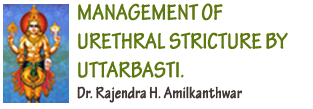 URETHRAL STRICTURE BY UTTARBASTI